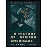 To Make Our World Anew  A History of African Americans