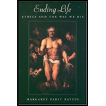 Ending Life  Ethics and Way We Die