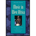 Music in West Africa  Experiencing Music, Expressing Culture  With CD