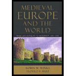 Medieval Europe and the World  From Late Antiquity to Modernity, 400 1500