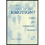 What Is an Emotion?  Classic and Contemporary Readings