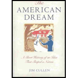  The American Dream: A Short History of an Idea that Shaped a  Nation: 9780195173253: Cullen, Jim: Books