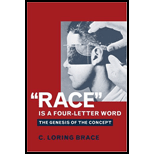 Race Is a Four Letter Word  Genesis of the Concept