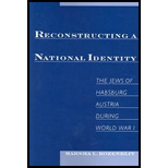 Reconstructing a National Identity  The Jews of Habsburg Austria during World War I