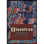 Bloodfeud  Murder and Revenge in Anglo Saxon England