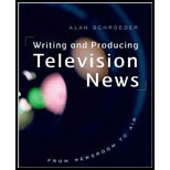 Writing and Producing Television News  From Newsroom to Air