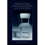 Perception, Hallucination, and Illusion