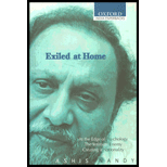 Exiled at Home  Comprising At the Edge of Psychology, the Intimate Enemy and Creating a Nationality