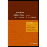 International Relations Theory and South Asia