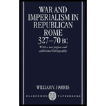 War and Imperialism in Republican Rome, 327 70 B. C.