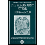 Roman Army at War 100 BC AD 200