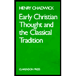 Early Christian Thoughts and the Classical Tradition