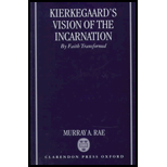 Kierkegaards Vision of the Incarnation  By Faith Transformed