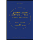 Operator Algebras and Their Modules