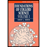 Foundations of Colloid Science, Volume I