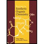 Exercises in Synthetic Organic Chem.