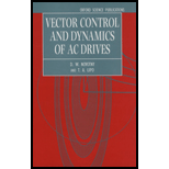 Vector Control and Dynamics of AC Drives