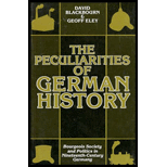 Peculiarities of German History  Bourgeois Society and Politics in 19th Century Germany