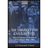 Struggle for Civil Liberties  Political Freedom and the Rule of Law in Britain, 1914 1945