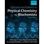 Principles and Problems in Physical Chemistry for Biochemists