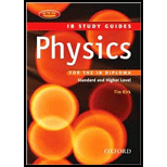 Physics for the Ib Diploma  Study Guide