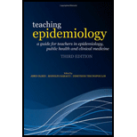 Teaching Epidemiology  A Guide for Teachers in Epidemiology, Public Health and Clinical Medicine