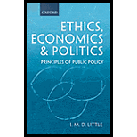 Ethics, Economics and Politics  Principles of Public Policy