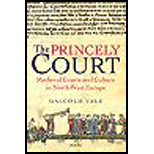 Princely Court Medieval Courst and Culture