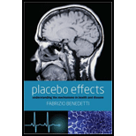 Placebo Effects Understanding the Mechanisms in Health and Disease