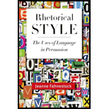 Rhetorical Style The Uses of Language in Persuasion