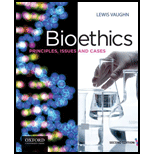cover of Bioethics: Principles, Issues and Cases (2nd edition)