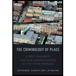 Criminology of Place Street Segments and Our Understanding of the Crime Problem