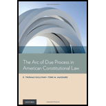 Arc of Due Process in American Constitutional Law