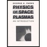 Physics of Space Plasmas