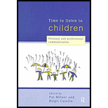 Time to Listen to Children - Pat Milner