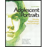 Adolescent Portraits Identity Relationships and Challenges 7TH 12 Edition, by Andrew C Garrod - ISBN 9780205036233