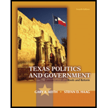 Texas Politics and Government  Roots and Reform