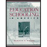 Education and Schooling in America - Gerald L. Gutek
