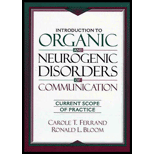 Introduction to Organic and Neurogenic Disorders of Communication  Current Scope of Practice