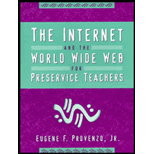 Internet and World Wide Web for Preservice Teachers - Eugene F. Jr. Provenzo