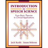 Introduction to Speech Science  From Basic Theories to Clinical Applications