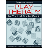 Developmental Play Therapy in Clinical Social Work