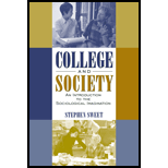 College and Society  An Introduction to the Sociological Imagination