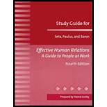 Effective Human Relations  Good People at  Work / Study Guide