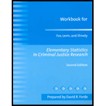 Elementary Statistics in Criminal Justice Research, Workbook -  James Alan Fox, Jack Levin and Michael Shively, Paperback