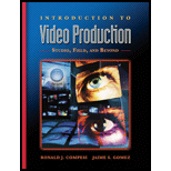 Introduction to Video Production  Studio, Field, and Beyond