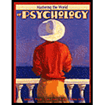 Mastering the World of Psychology   With MyPsychLab