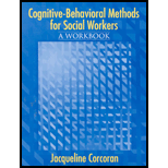 Cognitive Behavior Methods for Social Workers   Workbook