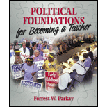 Political and Legal Foundations for Becoming a Teacher