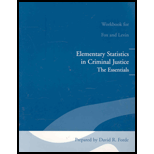 Elementary Statistics in Criminal Justice Research : The Essentials -Workbook -  James A. Fox, Jack Levin and Michael Shively, Paperback